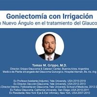 Conferencia Magistral por el Prof. Tomas M. Grippo, MD sobre Goniectomía con Irrigación con los dispositivos de MST